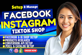 setup tiktok shop, facebook shop, shopify dropshipping store and instagram shop