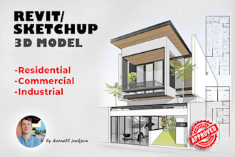 do revit or sketchup 3d models for architecture projects