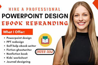 do powerpoint design, PPT redesign, self help ebook rebrand and writing
