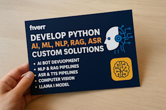 develop python ai, ml, nlp, rag, asr, CV, and llama based custom ai solutions