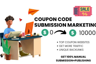 submit coupon codes, promo code submission, deals manually to 150 popular sites