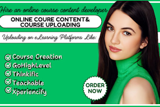 create online course content, course upload to thinkific,teachable,kajabi, ghl