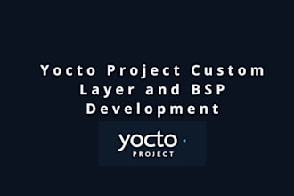 create custom yocto layers and bsp for your embedded linux project