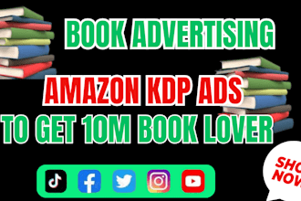 do book advertising and ebook marketing, amazon kdp ads to get 10m book lovers