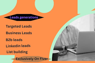 b2b lead generation,data entry, web and google map scraping