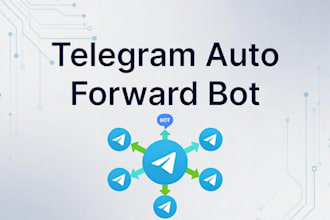 create a telegram message forward bot