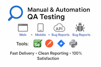 test your website or app manually and with automation scripts