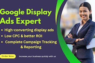 strategically manage your google display ads for ROI