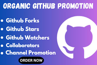 do organic fast github promotion stars fork and increase followers