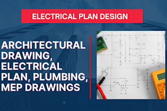 make electrical engineering drawings and mep designs for permit and construction