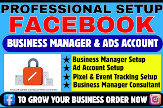 set up facebook business manager and ad account with expert fb ads consultation