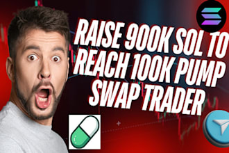 raise 900k sol today to reach 100k pump swap trader telegram promotion