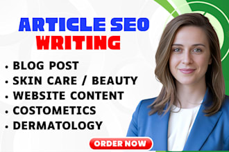 write SEO optimized skincare article beauty blog post content writer