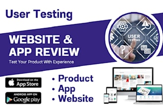 do user testing and review your website, apps, and software