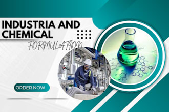 develop industrial and chemical formulation for any products