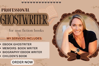 write as your memoir ghostwriter, biography ebook writer, childrens book writer