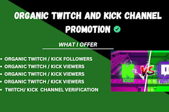 promote your kick twitch youtube and tiktok channel for organic growth