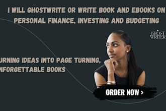 ghostwrite or write book and ebooks on personal finance investing budgeting