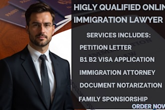 be your online immigration lawyer for b1 b2 visa letters and notarization