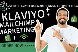 setup shopify klaviyo email marketing flows mailchimp campaign template