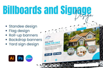 design custom real estate billboards, yard signs, vinyl banners signage, and gif