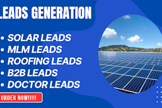 do solar leads MLM leads b2b roofing leads and real estate leads for you