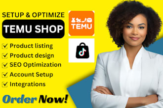 setup and optimize temu seller account temu shop tiktok shop