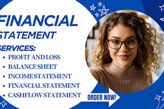 prepare financial statements, profit and loss, income statement, balance sheet