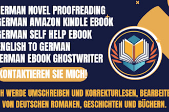 rewrite and do german novel proofreading, editing, german story,book editing