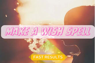 cast an extremely powerful wish spell within 24 hours