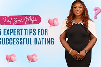 give you relationship advice or be your online dating coach