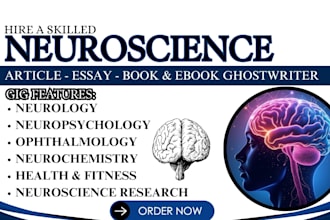 write ebook on neuroscience, medical manuscript, medical writing, ghostwriter