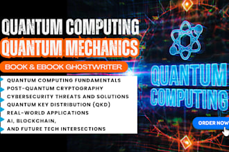 work on quantum computing, quantum mechanics, python, qiskit, ai related project