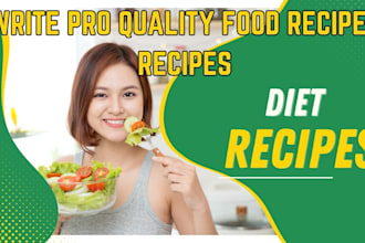 professionally edit your cookbook or recipes, or write pro quality food recipes