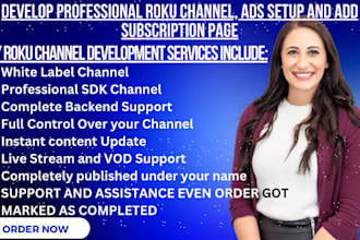 develop professional roku channel, ads setup and add subscription page