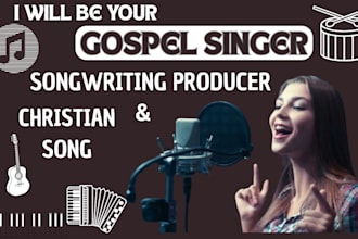 sing christian song gospel choir jingle female singer songwriter in 24 hours