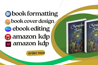 formatting and design your book for kindle ebook and print publishing