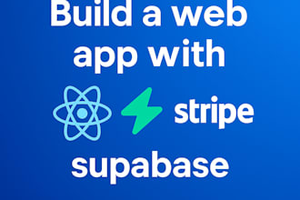 create a web app using react, supabase and stripe