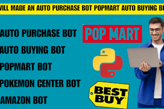 made a auto purchase bot popmart bot auto buying bot web bot