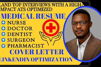 write an ats optimized medical resume for doctor, surgeon, nurse, pharmacist