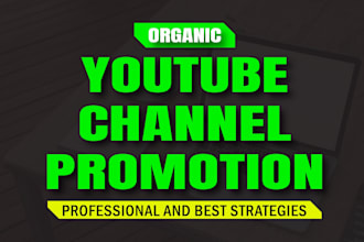 do organic youtube channel promotion fast for channel growth