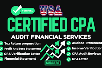 prepare and sign CPA certified financial statements CPA audit and verify as CPA