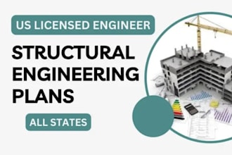 provide california licensed, structural engineering, and structural calculations