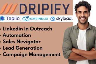 setup dripify linkedin campaign outreach lead generation