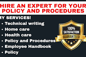 do policy and procedure manuals for nemt, home care, and healthcare startup