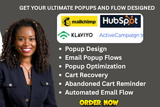 design popups flows emails with mailchimp klaviyo activecampaign hubspot