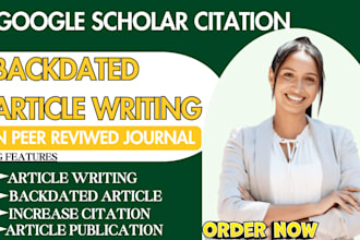 write and publish backdated article in google  scholar indexed to boost citation