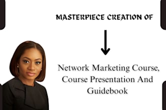 create network marketing course, course presentation and guidebook
