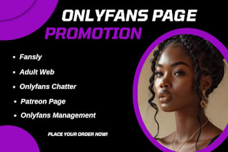 do onlyfans promotion, fansly, adult web, patron page fanvue x marketing