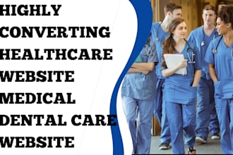 create 7 figure medical healthcare website medicare dentalcare website